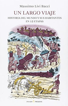 UN LARGO VIAJE | MASSIMO LIVI BACCI