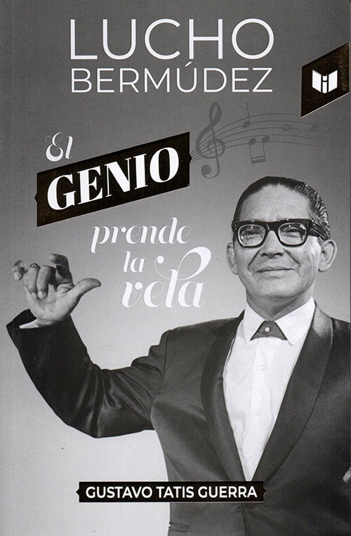 LUCHO BERMUDEZ EL GENIO PRENDE LA VELA | GUSTAVO TATIS GUERRA