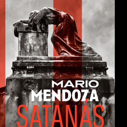 SATANAS | MARIO MENDOZA