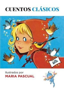 CUENTOS CLASICOS | MARIA PASCUAL