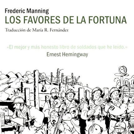 FAVORES DE LA FORTUNA, LOS | FREDERIC MANNING