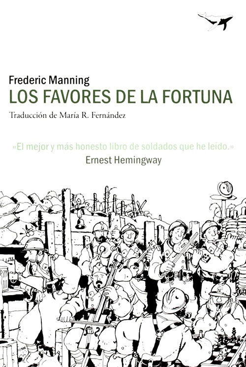 FAVORES DE LA FORTUNA, LOS | FREDERIC MANNING