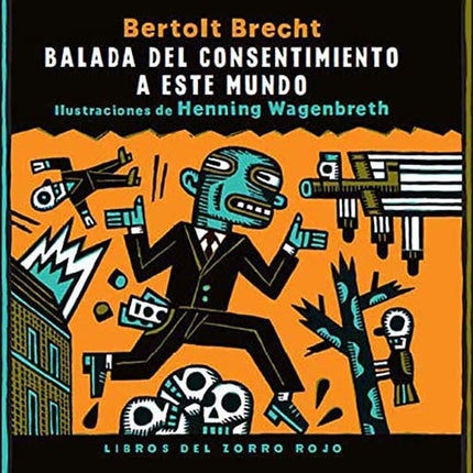 BALADA DEL CONSENTIMIENTO A ESTE MUNDO | BERTOLT BRECHT