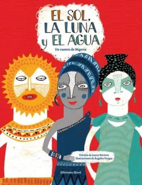 SOL, LA LUNA Y EL AGUA, EL | LAURA HERRERA