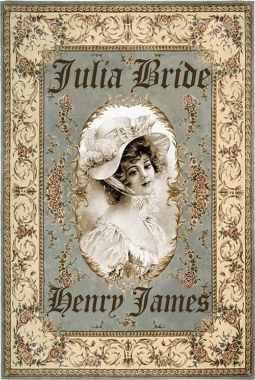 JULIA BRIDE | HENRY JAMES