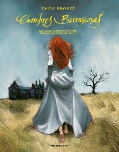 CUMBRES BORRASCOSAS | EMILY BRONTE