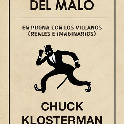 SOMBRERO DEL MALO, EL | CHUCK KLOSTERMAN