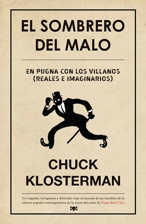 SOMBRERO DEL MALO, EL | CHUCK KLOSTERMAN