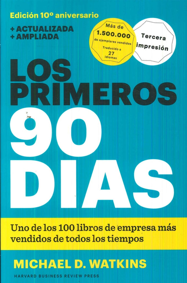 LOS PRIMEROS 90 DIAS | MICHAEL D. WATKINS