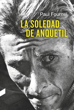 SOLEDAD DE ANQUETIL, LA | PAUL FOURNEL