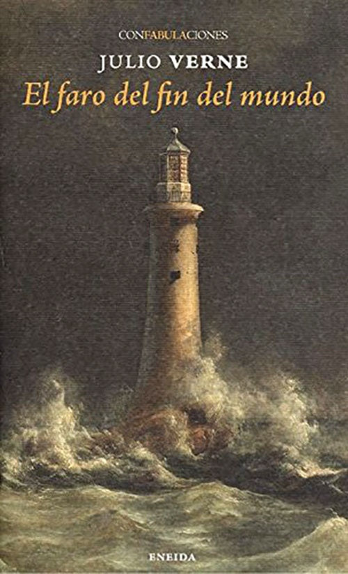FARO DEL FIN DEL MUNDO, EL | JULIO VERNE
