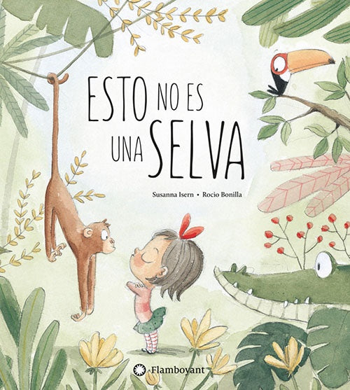 ESTO NO ES UNA SELVA | SUSANNA ISERN