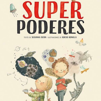 GRAN LIBRO DE LOS SUPER PODERES, EL | SUSANNA ISERN