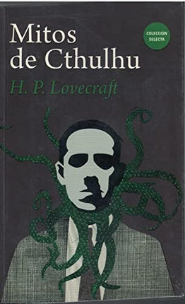 MITOS DE CTHULHU | H.P. LOVECRAFT