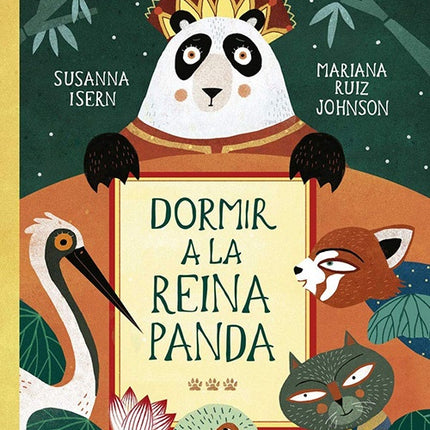 DORMIR A LA REINA PANDA | SUSANNA ISERN