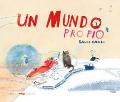 UN MUNDO PROPIO | LAURA CARLIN