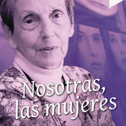NOSOTRAS, LAS MUJERES | FLORENCE THOMAS
