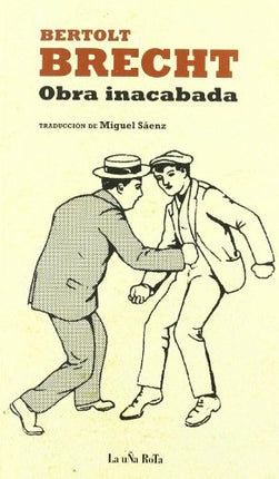 OBRA INACABADA | BERTOLT BRECHT