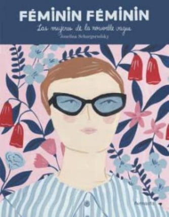 FEMININ FEMININ | JOSEFINA SCHARGORODSKY