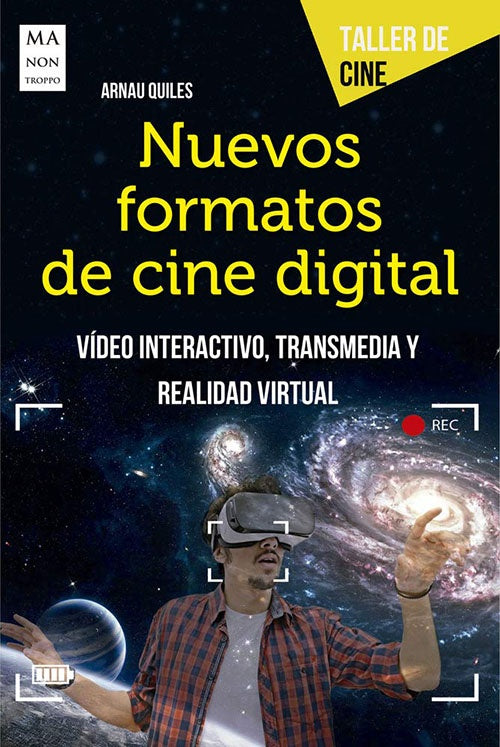 NUEVOS FORMATOS DE CINE DIGITAL | ARNAU QUILES