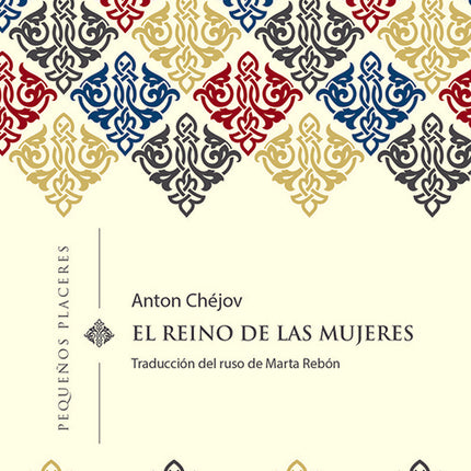 REINO DE LAS MUJERES, EL | ANTON CHEJOV