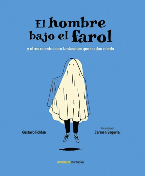 HOMBRE BAJO EL FAROL, EL | GUSTAVO ROLDAN