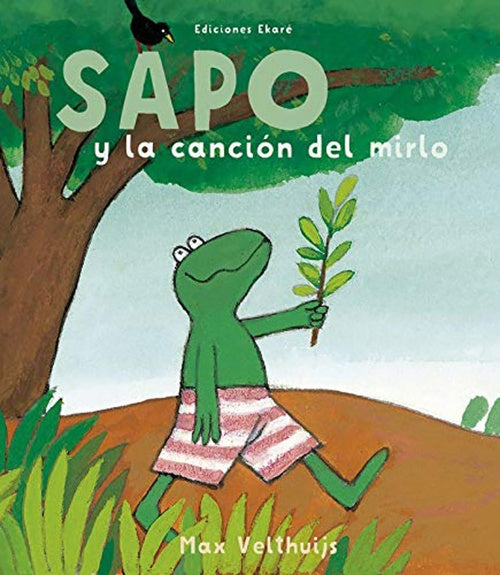 SAPO Y LA CANCION DEL MIRLO | MAX VELTHUIJS
