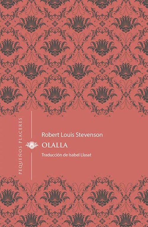 OLALLA | ROBERT LOUIS STEVENSON