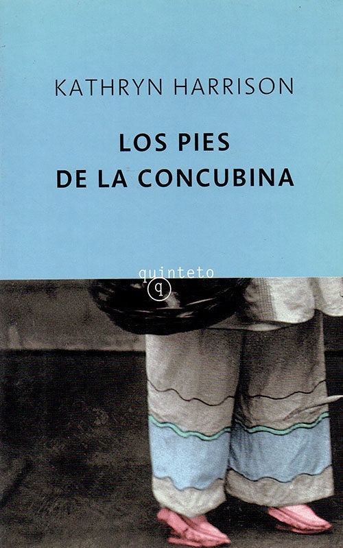 PIES DE LA CONCUBINA, LOS | KATHRYN HARRISON