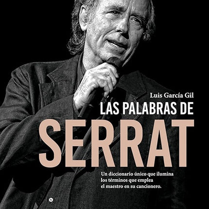 PALABRAS DE SERRAT, LAS | LUIS GARCIA GIL