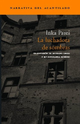 LUCHADORA DE SOMBRAS,LA | INKA PAREI
