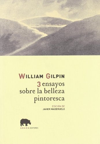 TRES ENSAYOS SOBRE LA BELLEZA PINTORESCA | JAVIER MADERUELO