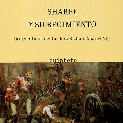 SHARPE Y SU REGIMIENTO | BERNARD CORNWELL