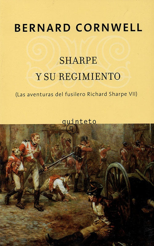 SHARPE Y SU REGIMIENTO | BERNARD CORNWELL
