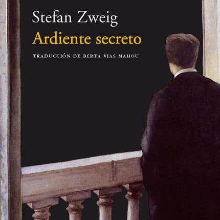 ARDIENTE SECRETO | STEFAN ZWEIG