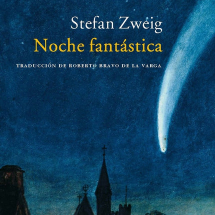 NOCHE FANTASTICA | STEFAN ZWEIG