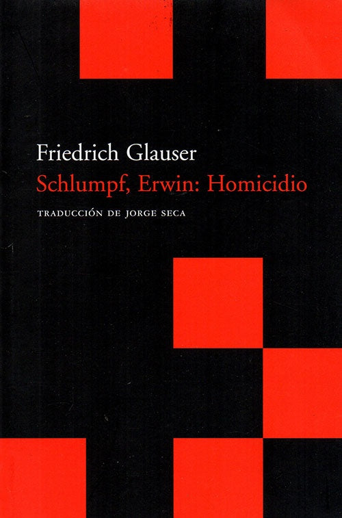 SCHLUMPF, ERWIN: HOMICIDIO | FRIEDRICH GLAUSER