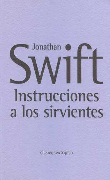 INSTRUCCIONES A LOS SIRVIENTES | SIGLO DEL HOMBRE
