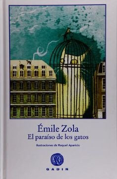 PARAISO DE LOS GATOS, EL | EMILE ZOLA