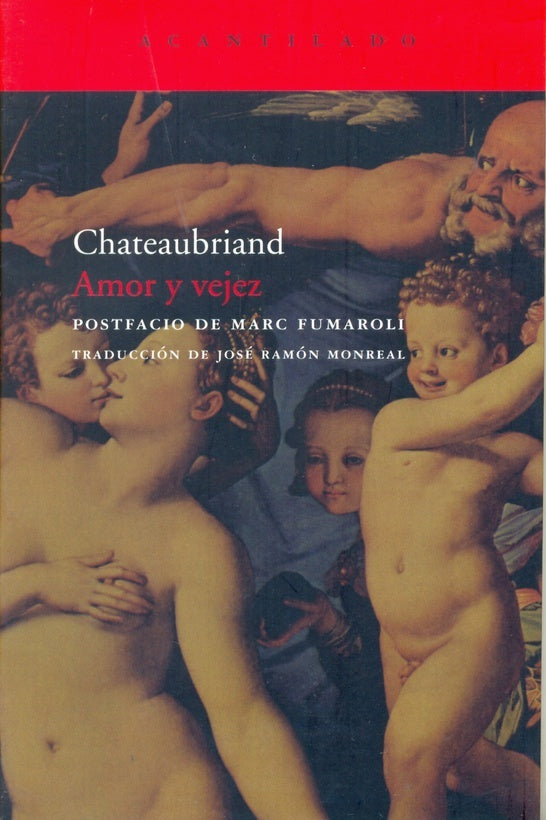 AMOR Y VEJEZ | FRANCOIS RENE DE CHATEAUBRIAND
