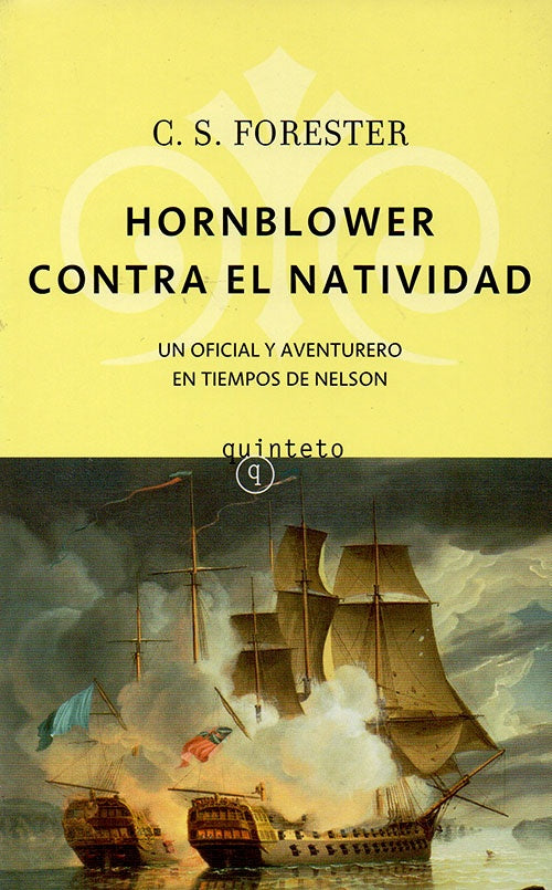 HORNBLOWER CONTRA EL NATIVIDAD | C.S FORESTER