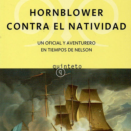 HORNBLOWER CONTRA EL NATIVIDAD | C.S FORESTER
