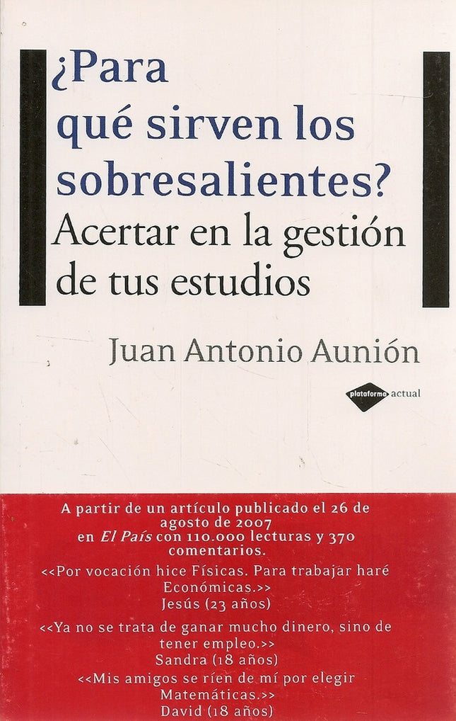 ¿PARA QUE SIRVEN LOS SOBRESALIENTES? | JUAN ANTONIO AUNION