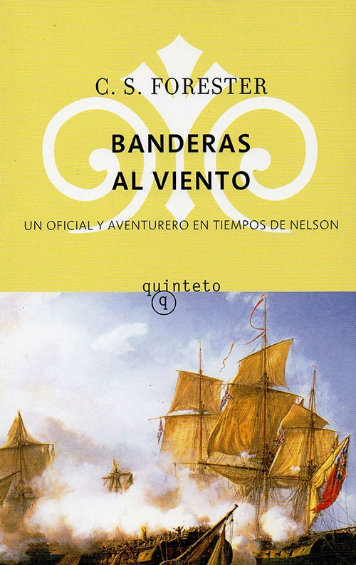 BANDERAS AL VIENTO | C.S FORESTER