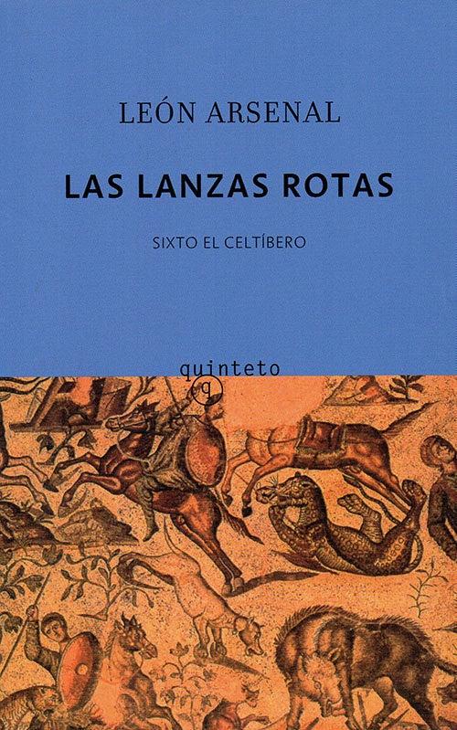 LANZAS ROTAS, LAS | LEON ARSENAL