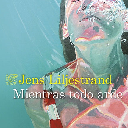 MIENTRAS TODO ARDE | JENS LILJESTRAND