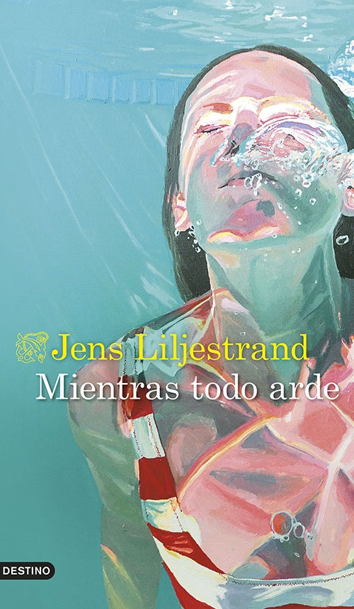 MIENTRAS TODO ARDE | JENS LILJESTRAND