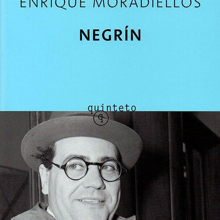 NEGRIN | ENRIQUE MORADIELLOS