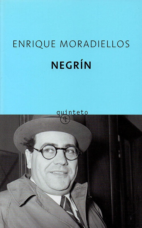 NEGRIN | ENRIQUE MORADIELLOS