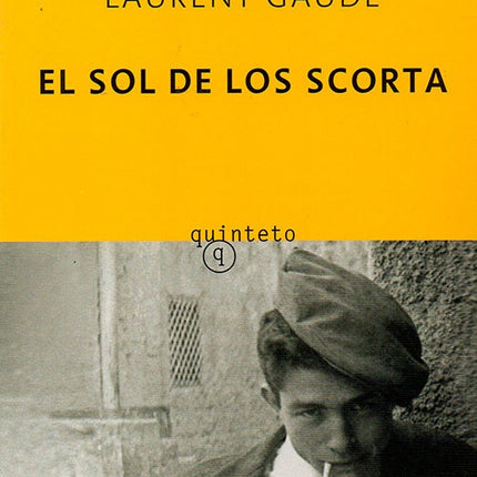 SOL DE LOS SCORTA, EL | LAURENT GAUDE
